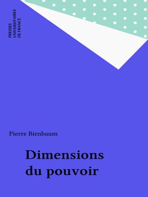 cover image of Dimensions du pouvoir